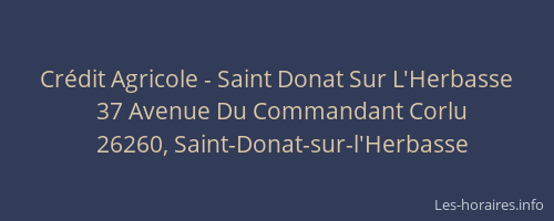 Cr&eacute;dit Agricole - Saint Donat Sur L'Herbasse