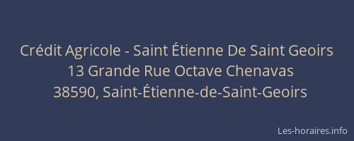 Crédit Agricole - Saint Étienne De Saint Geoirs