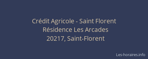 Cr&eacute;dit Agricole - Saint Florent