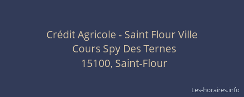 Cr&eacute;dit Agricole - Saint Flour Ville