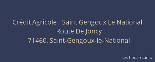Crédit Agricole - Saint Gengoux Le National