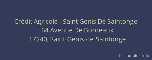 Cr&eacute;dit Agricole - Saint Genis De Saintonge