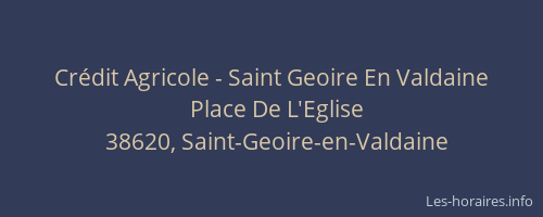 Cr&eacute;dit Agricole - Saint Geoire En Valdaine
