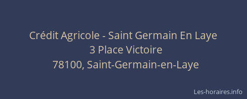 Cr&eacute;dit Agricole - Saint Germain En Laye