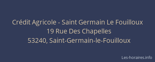 Cr&eacute;dit Agricole - Saint Germain Le Fouilloux