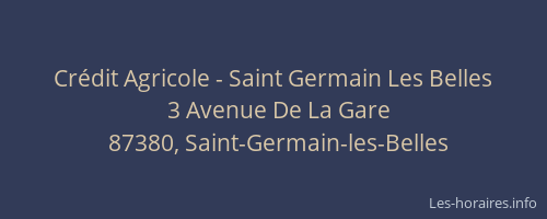 Crédit Agricole - Saint Germain Les Belles