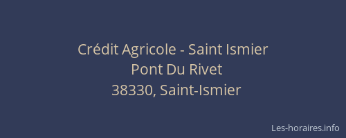 Crédit Agricole - Saint Ismier