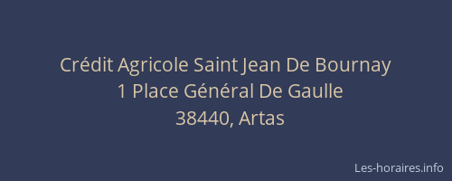 Cr&eacute;dit Agricole Saint Jean De Bournay