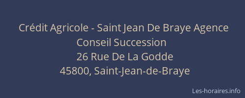 Crédit Agricole - Saint Jean De Braye Agence Conseil Succession