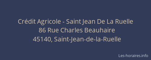 Cr&eacute;dit Agricole - Saint Jean De La Ruelle