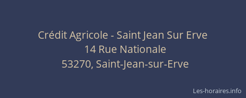 Cr&eacute;dit Agricole - Saint Jean Sur Erve