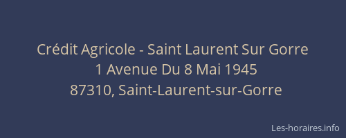 Crédit Agricole - Saint Laurent Sur Gorre