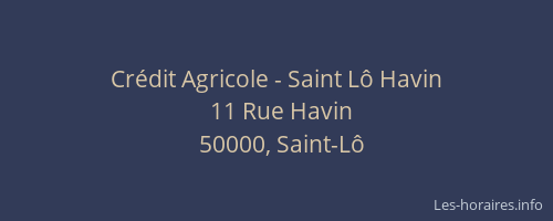 Crédit Agricole - Saint Lô Havin