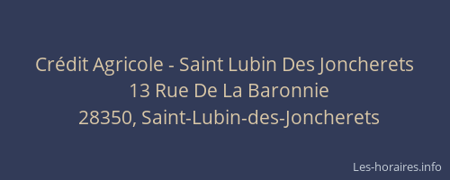 Crédit Agricole - Saint Lubin Des Joncherets