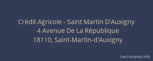 Crédit Agricole - Saint Martin D'Auxigny