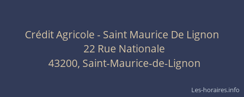 Crédit Agricole - Saint Maurice De Lignon