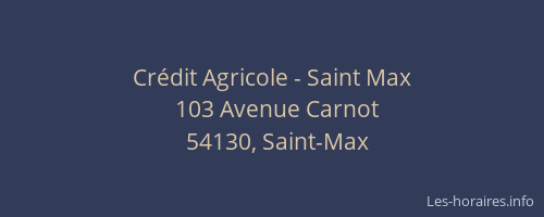 Cr&eacute;dit Agricole - Saint Max