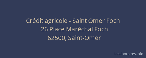 Crédit agricole - Saint Omer Foch