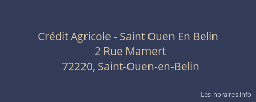 Cr&eacute;dit Agricole - Saint Ouen En Belin