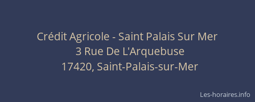 Cr&eacute;dit Agricole - Saint Palais Sur Mer
