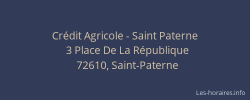 Crédit Agricole - Saint Paterne