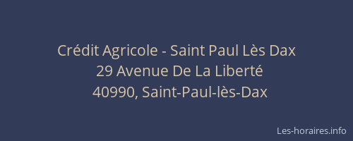 Crédit Agricole - Saint Paul Lès Dax