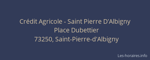 Crédit Agricole - Saint Pierre D'Albigny