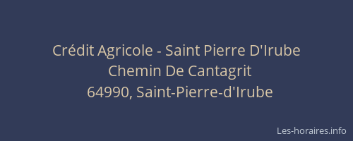 Cr&eacute;dit Agricole - Saint Pierre D'Irube