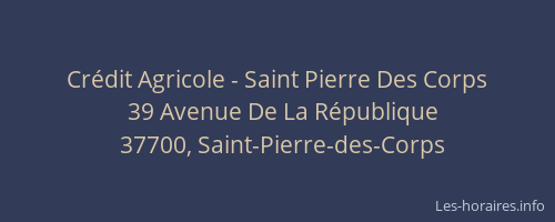 Crédit Agricole - Saint Pierre Des Corps