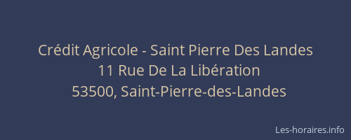 Cr&eacute;dit Agricole - Saint Pierre Des Landes