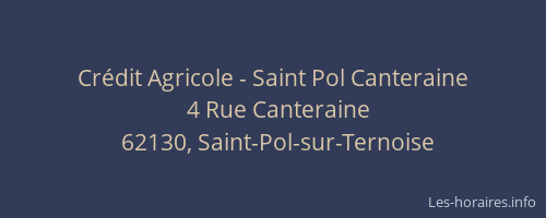 Cr&eacute;dit Agricole - Saint Pol Canteraine
