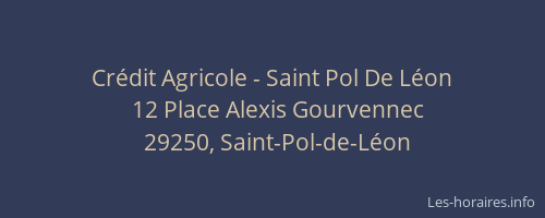 Cr&eacute;dit Agricole - Saint Pol De L&eacute;on