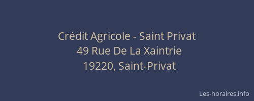 Cr&eacute;dit Agricole - Saint Privat