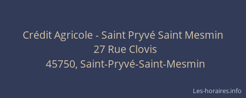 Crédit Agricole - Saint Pryvé Saint Mesmin