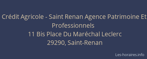 Crédit Agricole - Saint Renan Agence Patrimoine Et Professionnels
