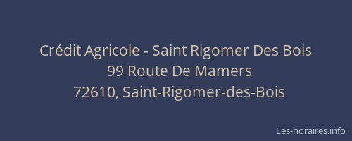 Crédit Agricole - Saint Rigomer Des Bois