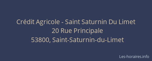 Cr&eacute;dit Agricole - Saint Saturnin Du Limet