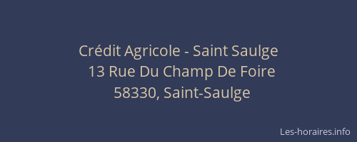 Cr&eacute;dit Agricole - Saint Saulge