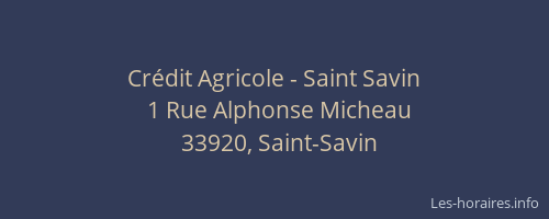 Cr&eacute;dit Agricole - Saint Savin