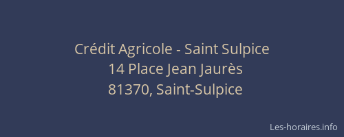 Crédit Agricole - Saint Sulpice