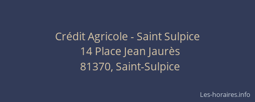 Cr&eacute;dit Agricole - Saint Sulpice