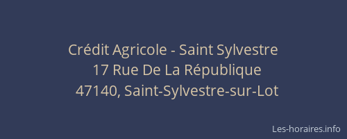 Cr&eacute;dit Agricole - Saint Sylvestre