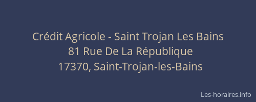 Crédit Agricole - Saint Trojan Les Bains