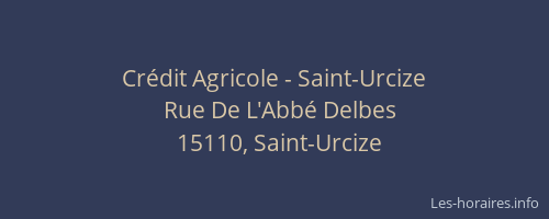Crédit Agricole - Saint-Urcize
