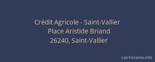 Cr&eacute;dit Agricole - Saint-Vallier