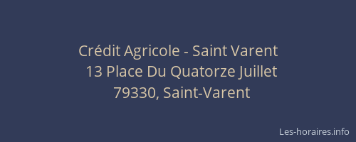 Cr&eacute;dit Agricole - Saint Varent