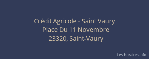 Cr&eacute;dit Agricole - Saint Vaury