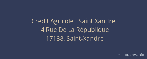 Cr&eacute;dit Agricole - Saint Xandre