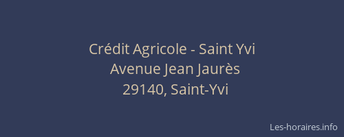 Crédit Agricole - Saint Yvi