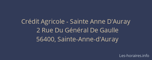 Cr&eacute;dit Agricole - Sainte Anne D'Auray